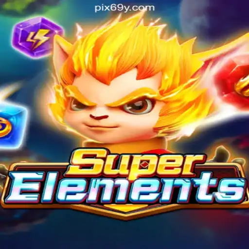 Discover the Ultimate Gaming Experience with SuperElements on 69Y.COM platform-Oficial Slots Brasil #1