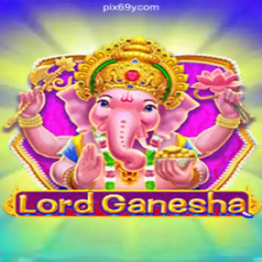 Exploring the World of LordGanesha: A Gaming Adventure on 69Y.COM Platform