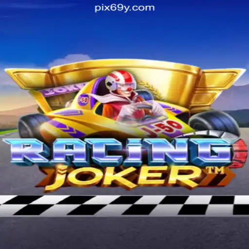 RacingJoker: The Ultimate Thrill on 69Y.COM Platform-Oficial Slots Brasil #1